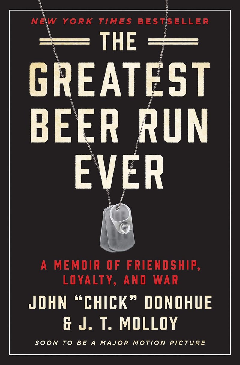 Cover of The Greatest Beer Run Ever: A Memoir of Friendship, Loyalty, and War