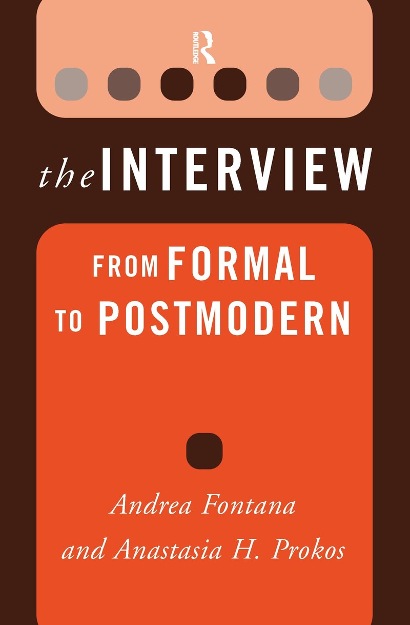 Cover of The Interview: From Formal to Postmodern