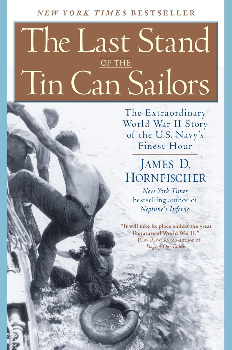 Cover of The Last Stand of the Tin Can Sailors: The Extraordinary World War II Story of the U.S. Navy's Finest Hour