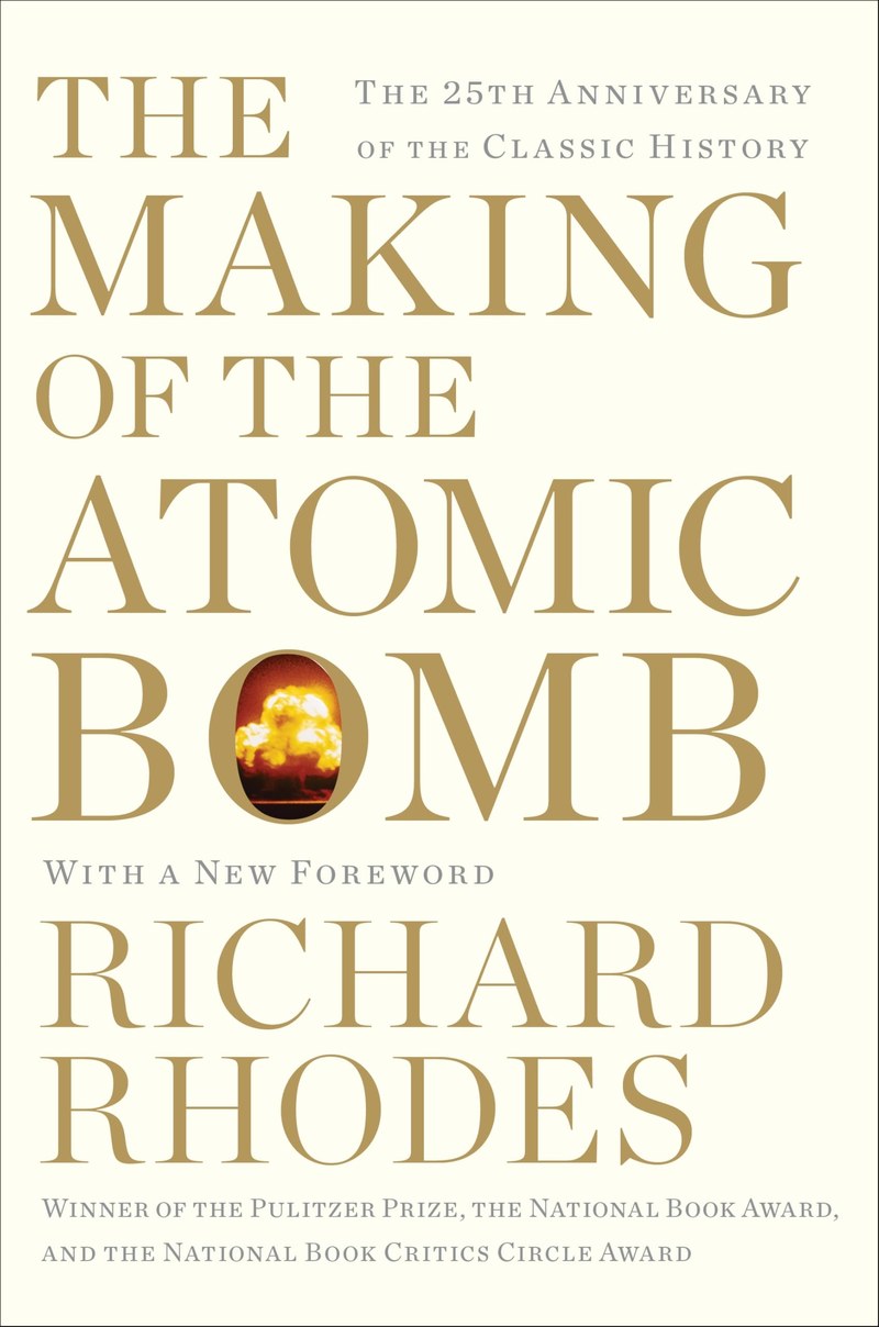 Cover of The Making of the Atomic Bomb: 25th Anniversary Edition