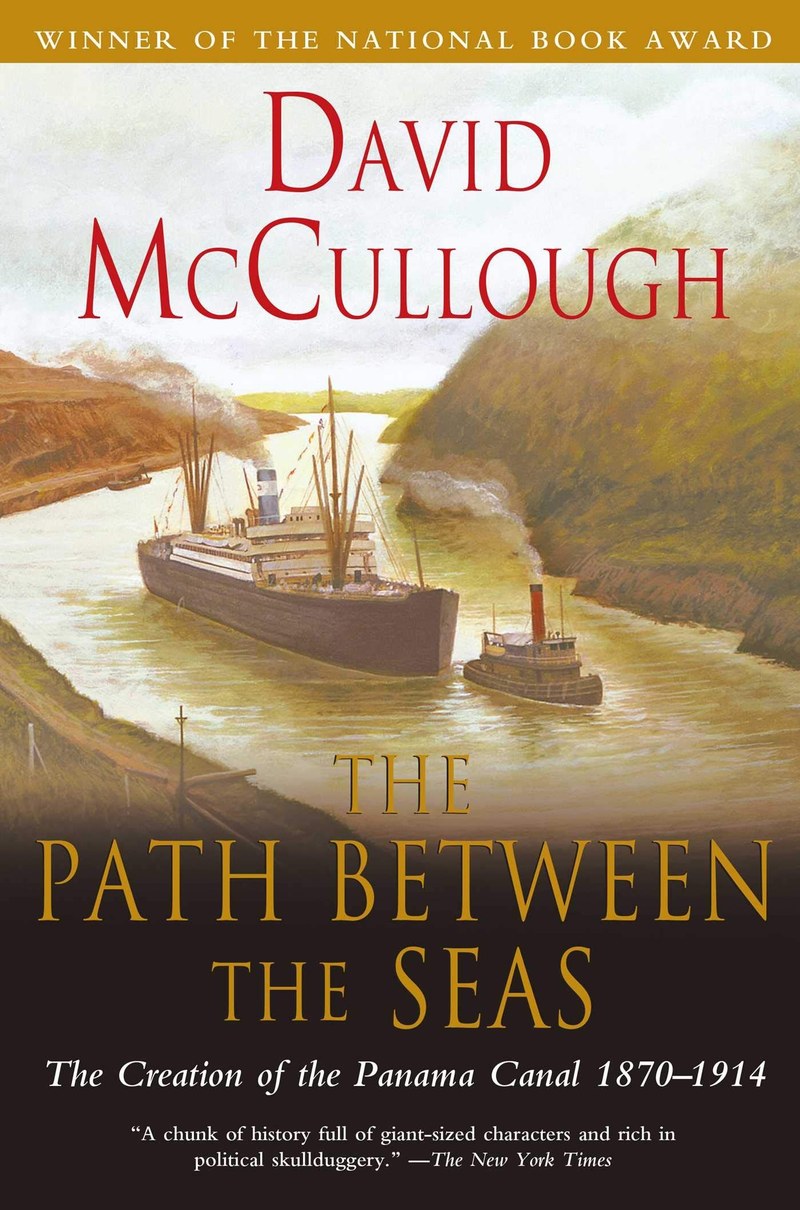 Cover of The Path Between the Seas: The Creation of the Panama Canal, 1870-1914