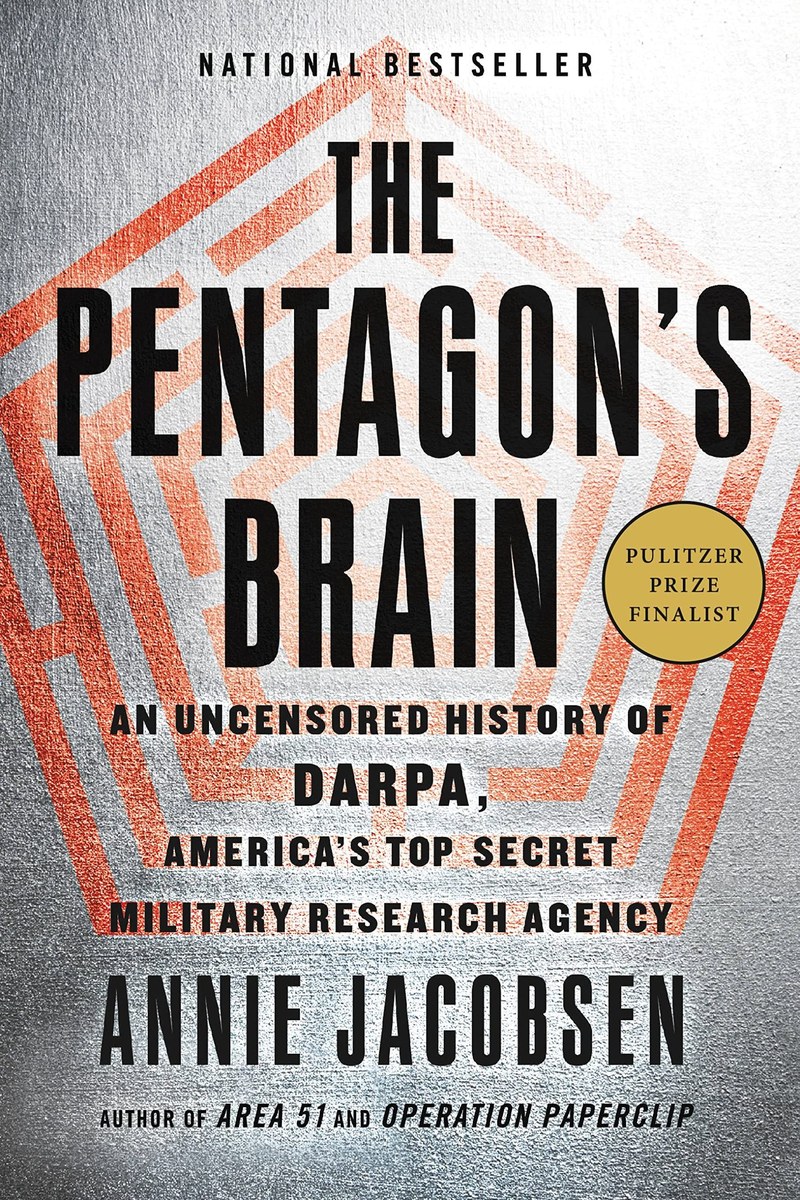 Cover of The Pentagon's Brain: An Uncensored History of DARPA, America's Top-Secret Military Research Agency