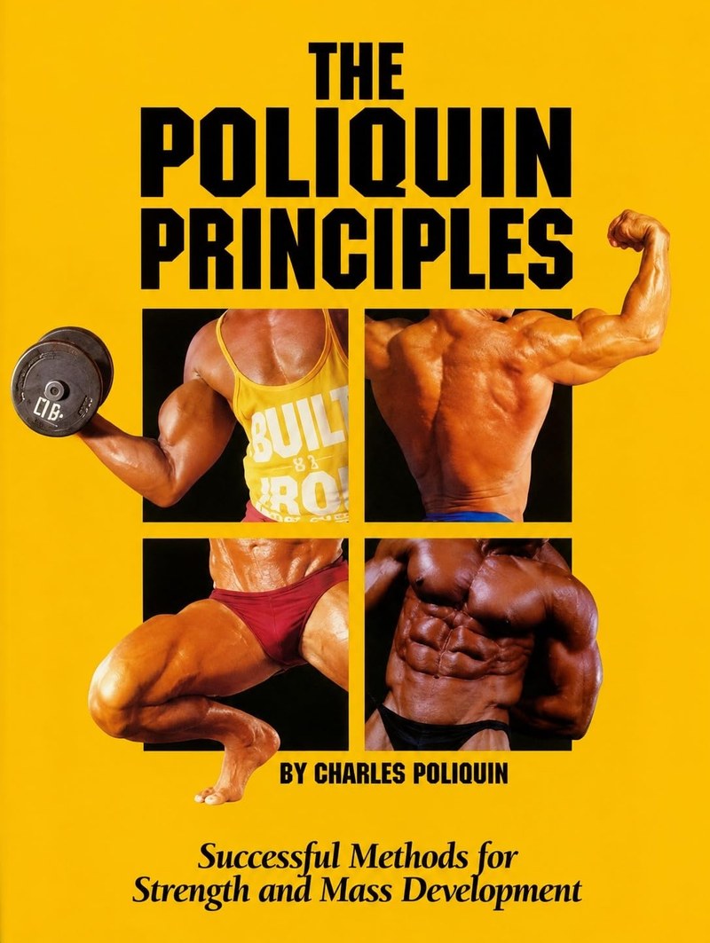 Cover of The Poliquin Principles: Successful Methods for Strength and Mass Development