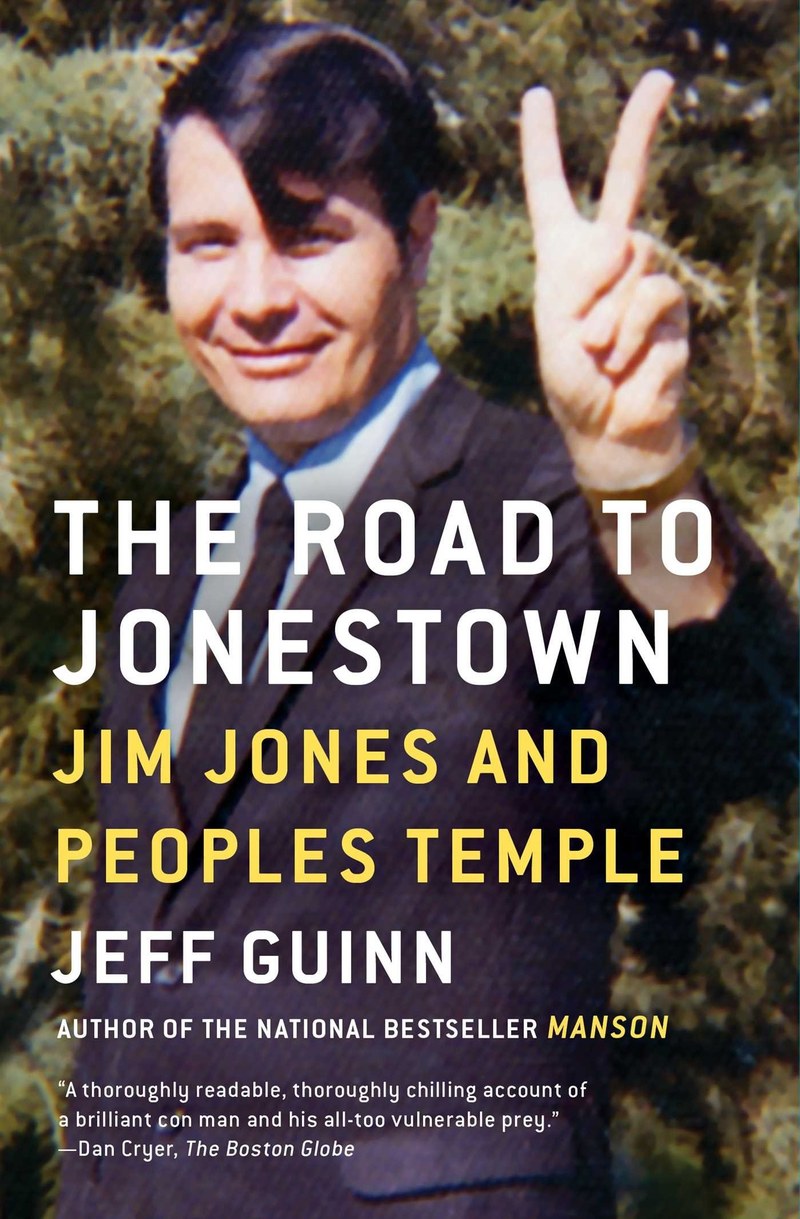 Cover of The Road to Jonestown: Jim Jones and Peoples Temple