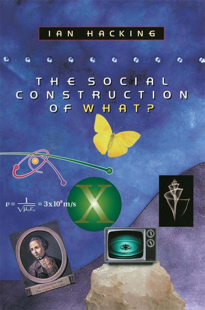 Cover of The Social Construction of What?