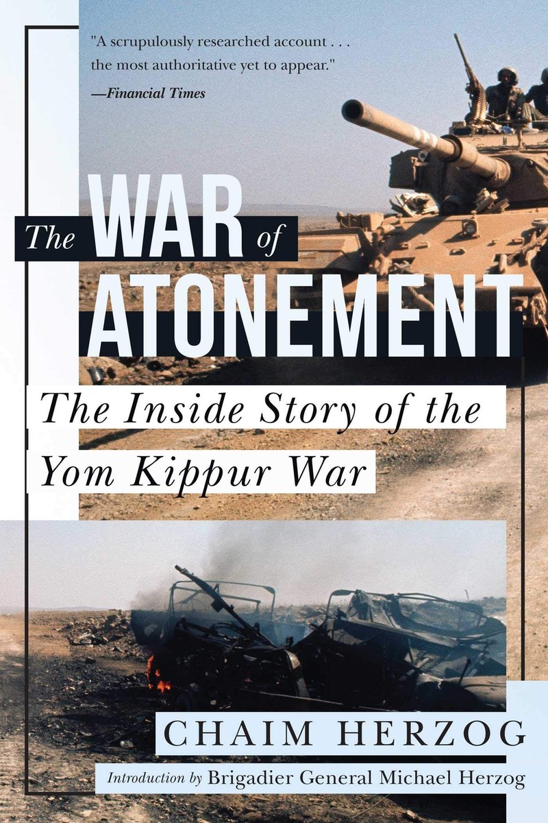 Cover of The War of Atonement: The Inside Story of the Yom Kippur War (Greenhill Military)