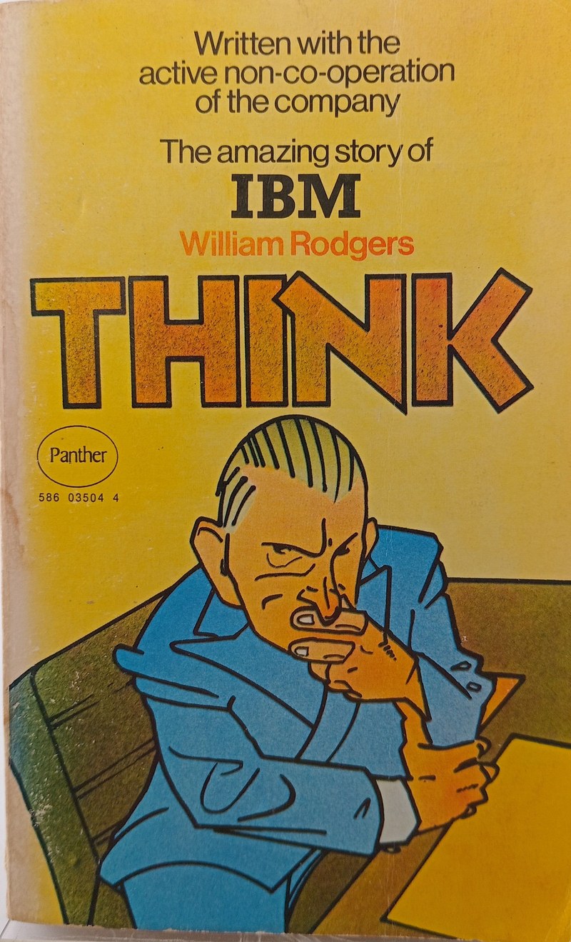 Cover of Think: A Biography of the Watsons and IBM