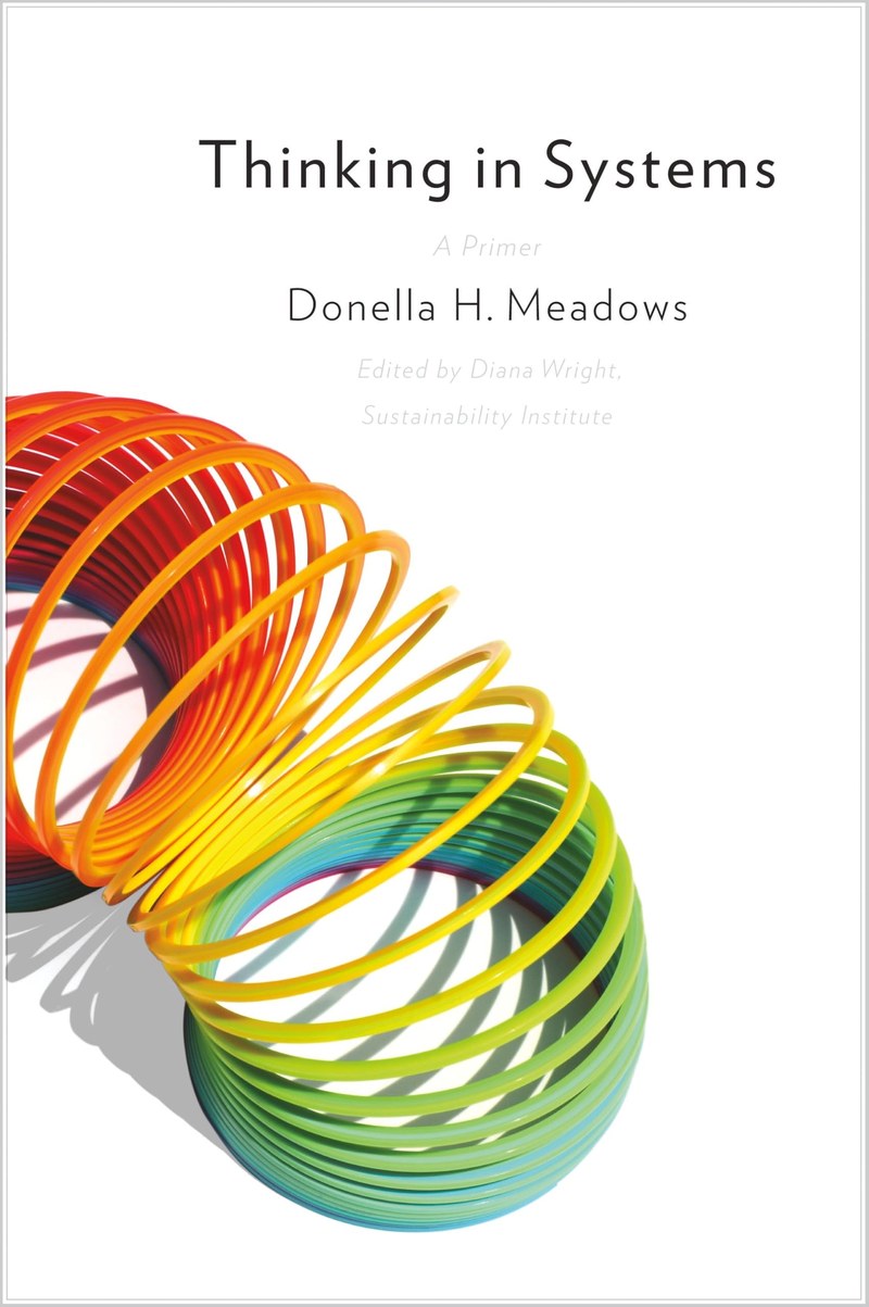 Cover of Thinking In Systems: A Primer