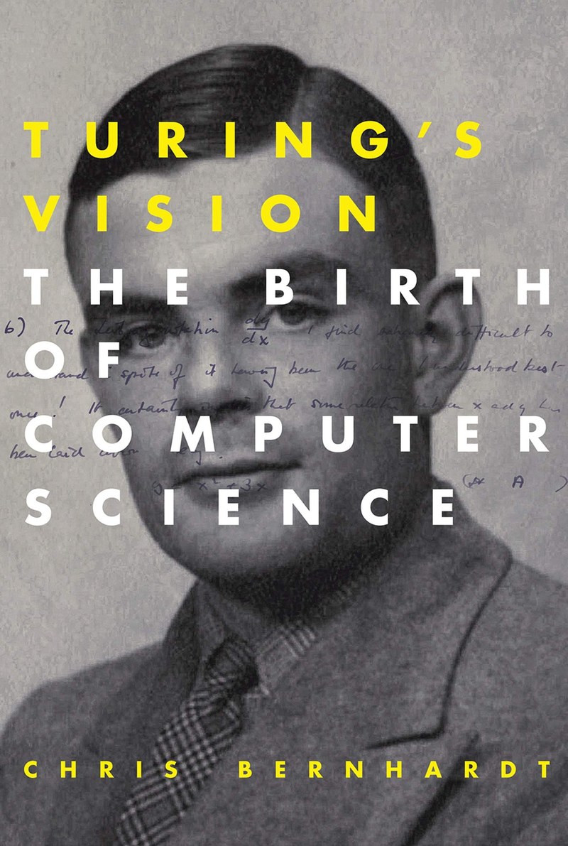 Cover of Turing's Vision: The Birth of Computer Science