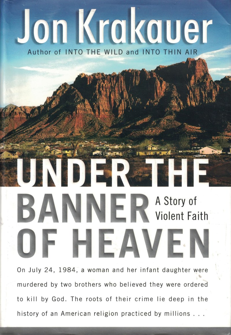 Cover of Under the Banner of Heaven: A Story of Violent Faith