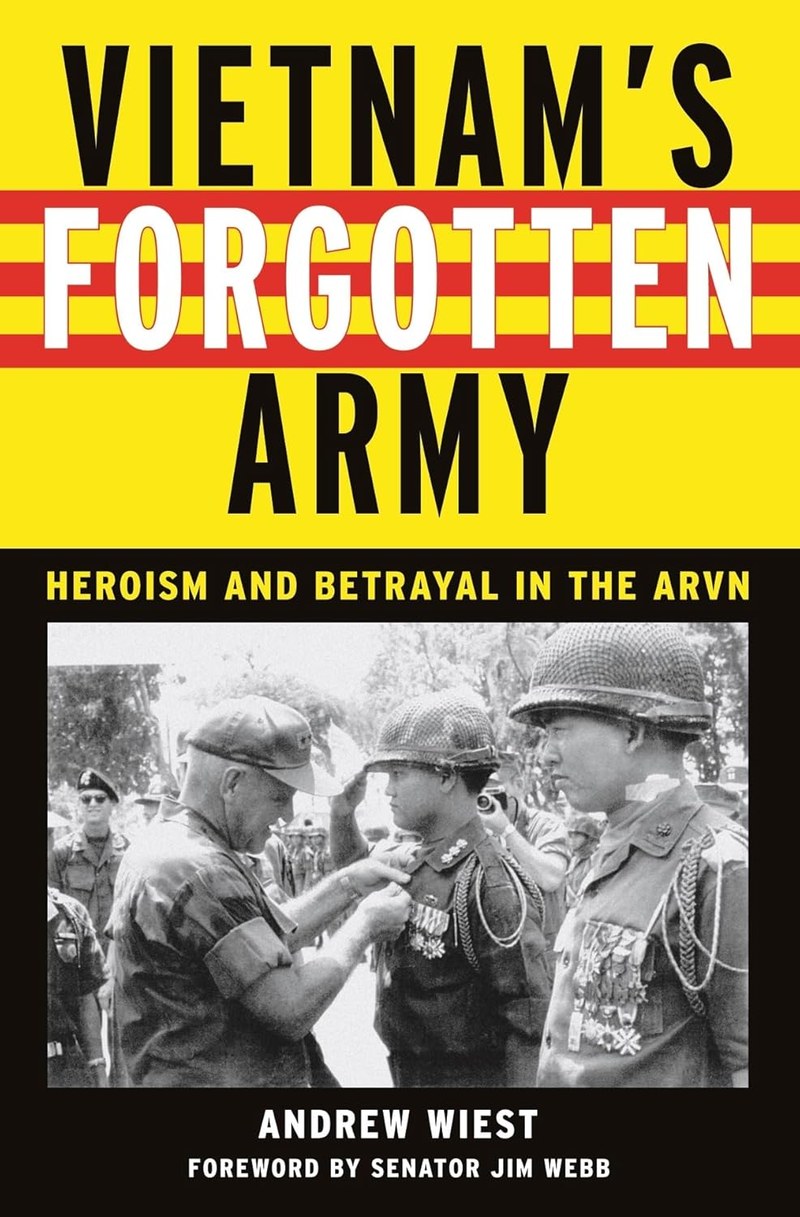Cover of Vietnam's Forgotten Army: Heroism and Betrayal in the ARVN