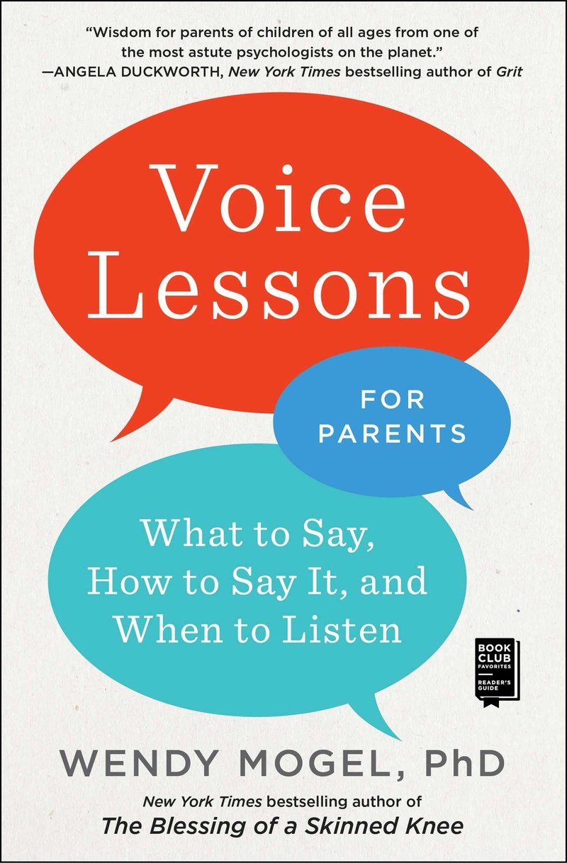 Cover of Voice Lessons for Parents: What to Say, How to Say it, and When to Listen