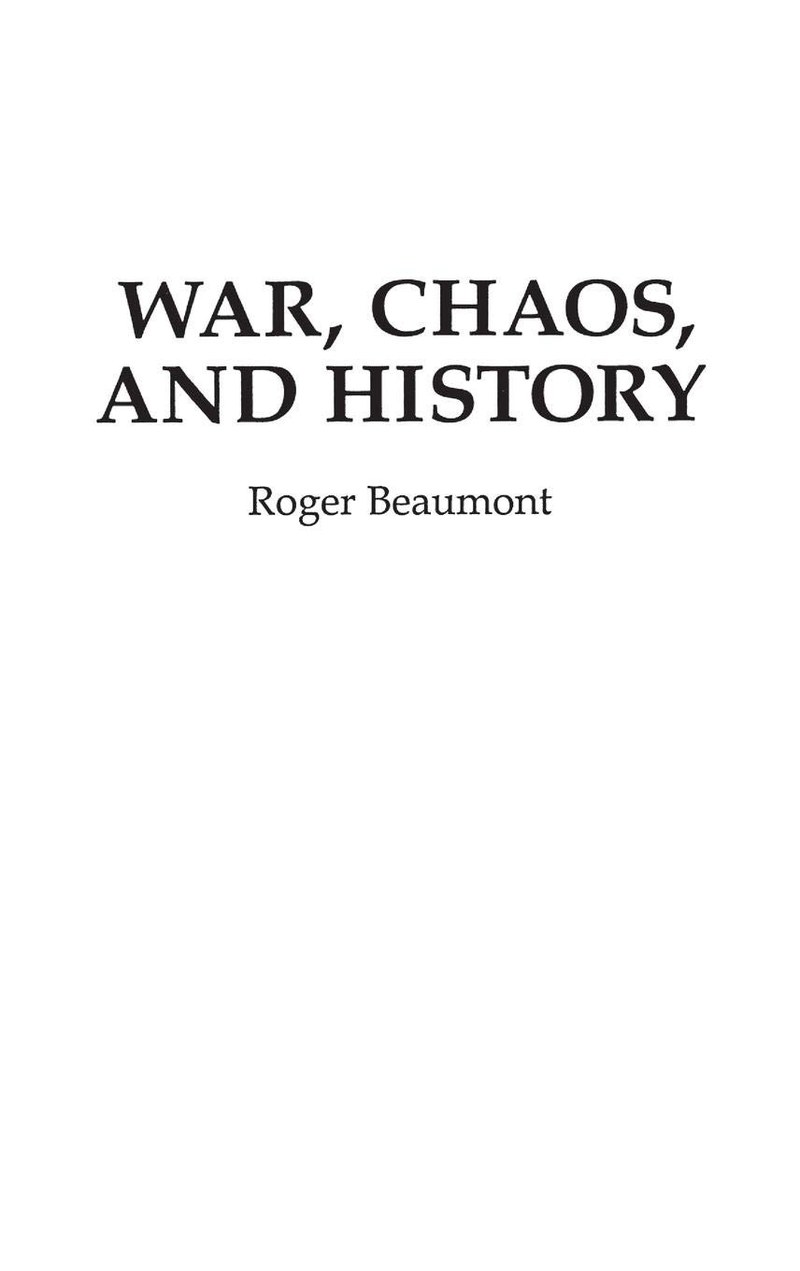 Cover of War, Chaos, and History (Praeger Security International)