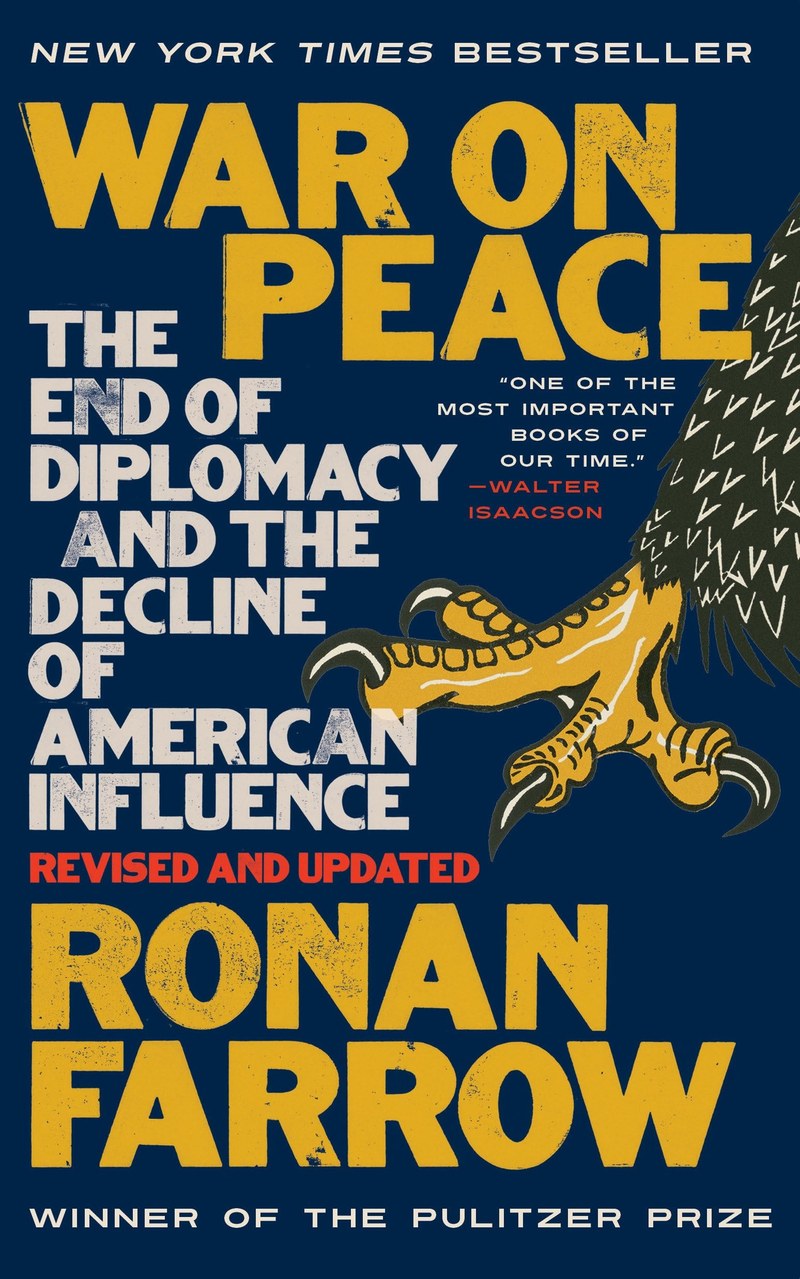 Cover of War on Peace: The End of Diplomacy and the Decline of American Influence