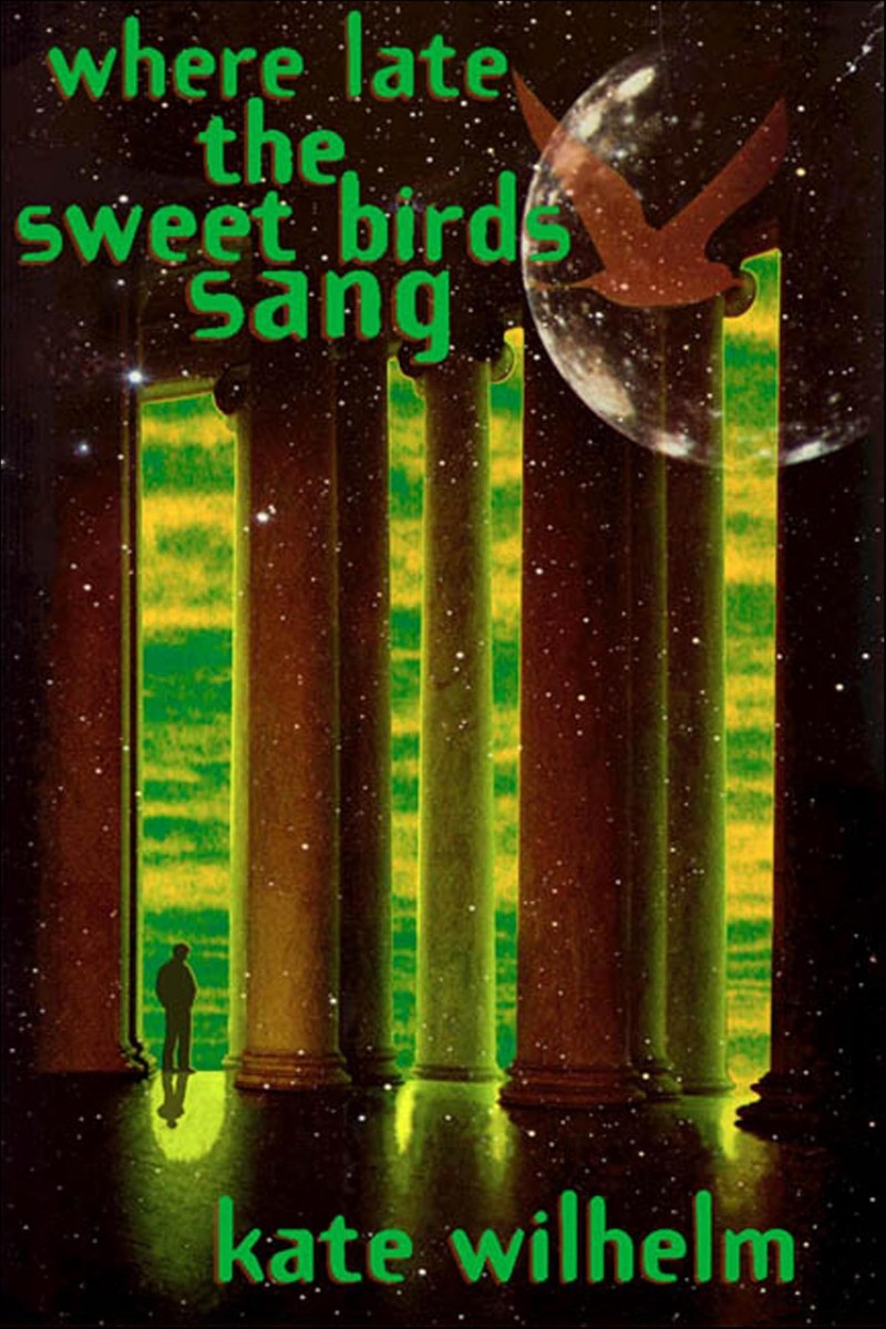 Cover of Where Late the Sweet Birds Sang