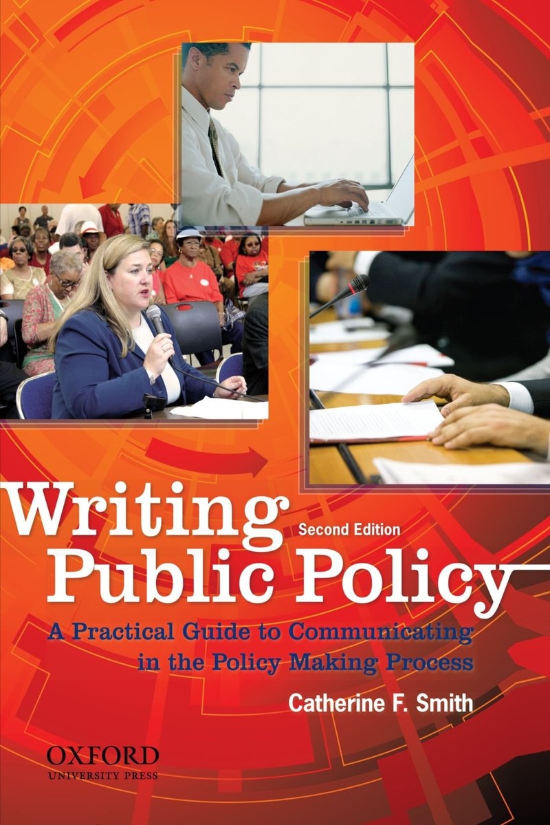Cover of Writing Public Policy: A Practical Guide to Communicating in the Policy-Making Process