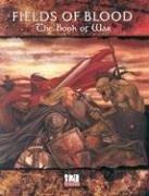 Cover of Fields of Blood: Book of War *OP